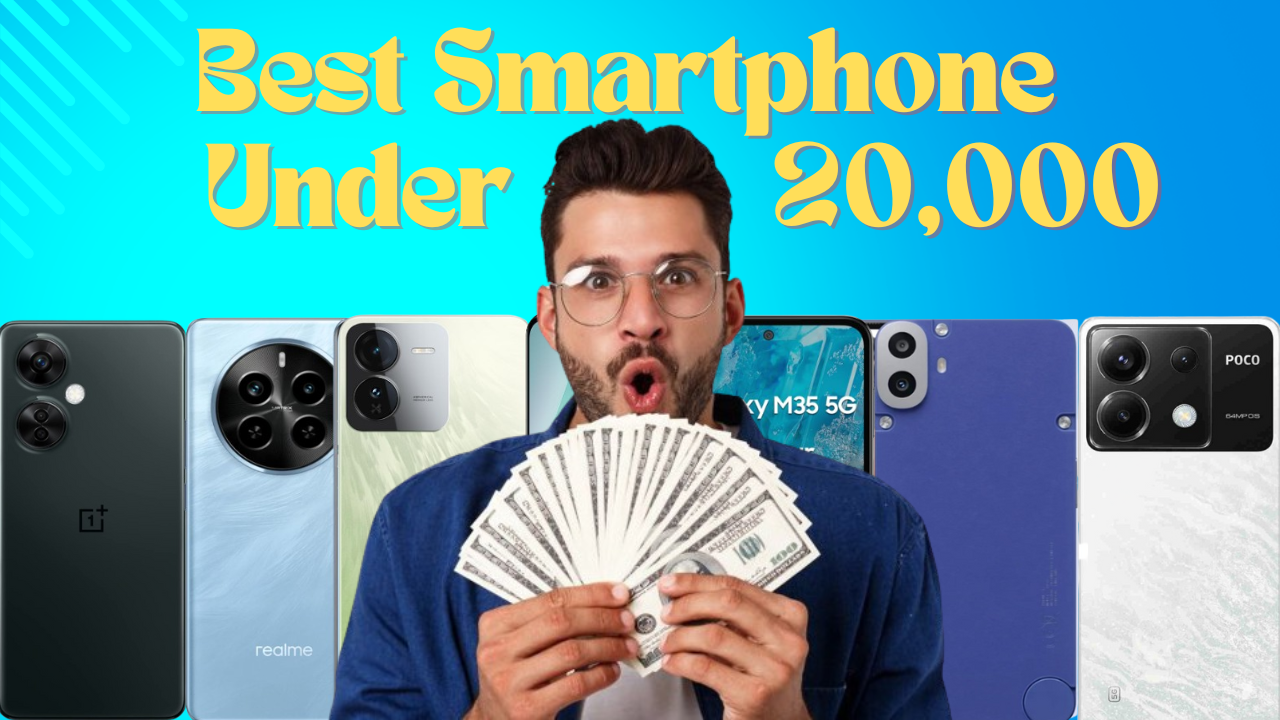 best smartphone under 20000